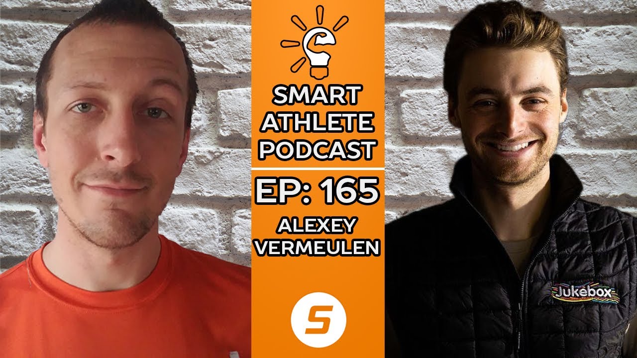 Smart Athlete Podcast Ep. 165 - Alexey Vermeulen