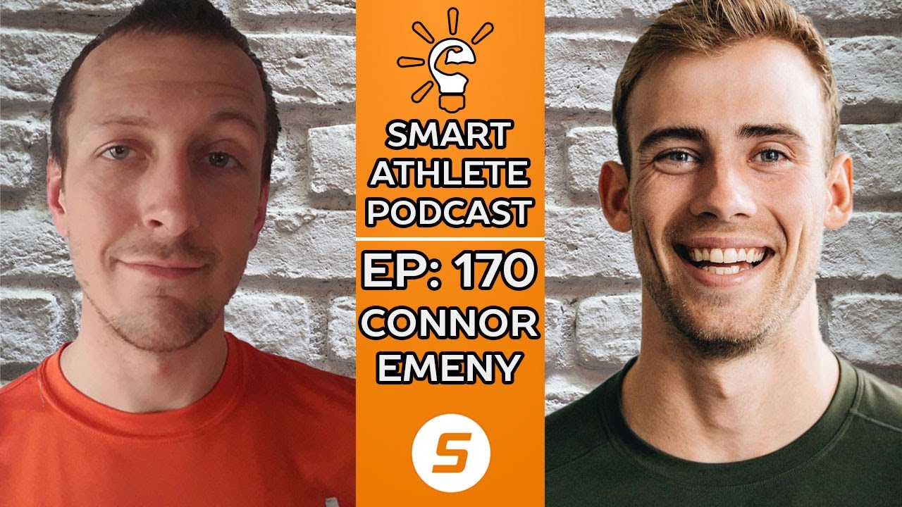 Smart Athlete Podcast Ep. 170 - Connor Emeny