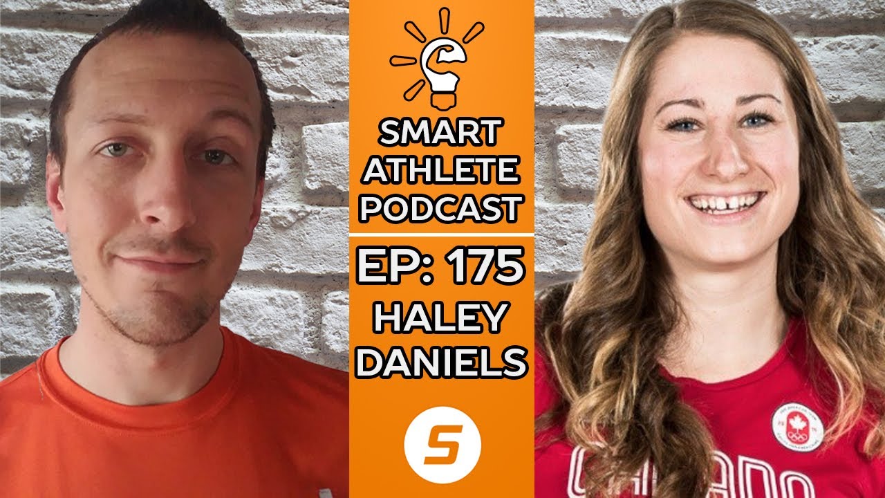 Smart Athlete Podcast Ep. 175 - Haley Daniels