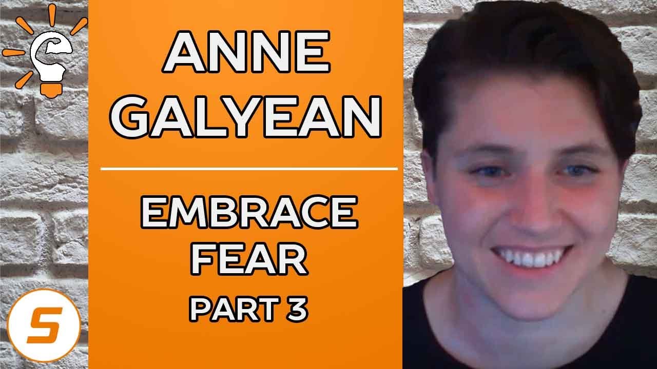 Smart Athlete Podcast Ep. 33 - Anne Galyean - EMBRACE FEAR - Part 3 of 3