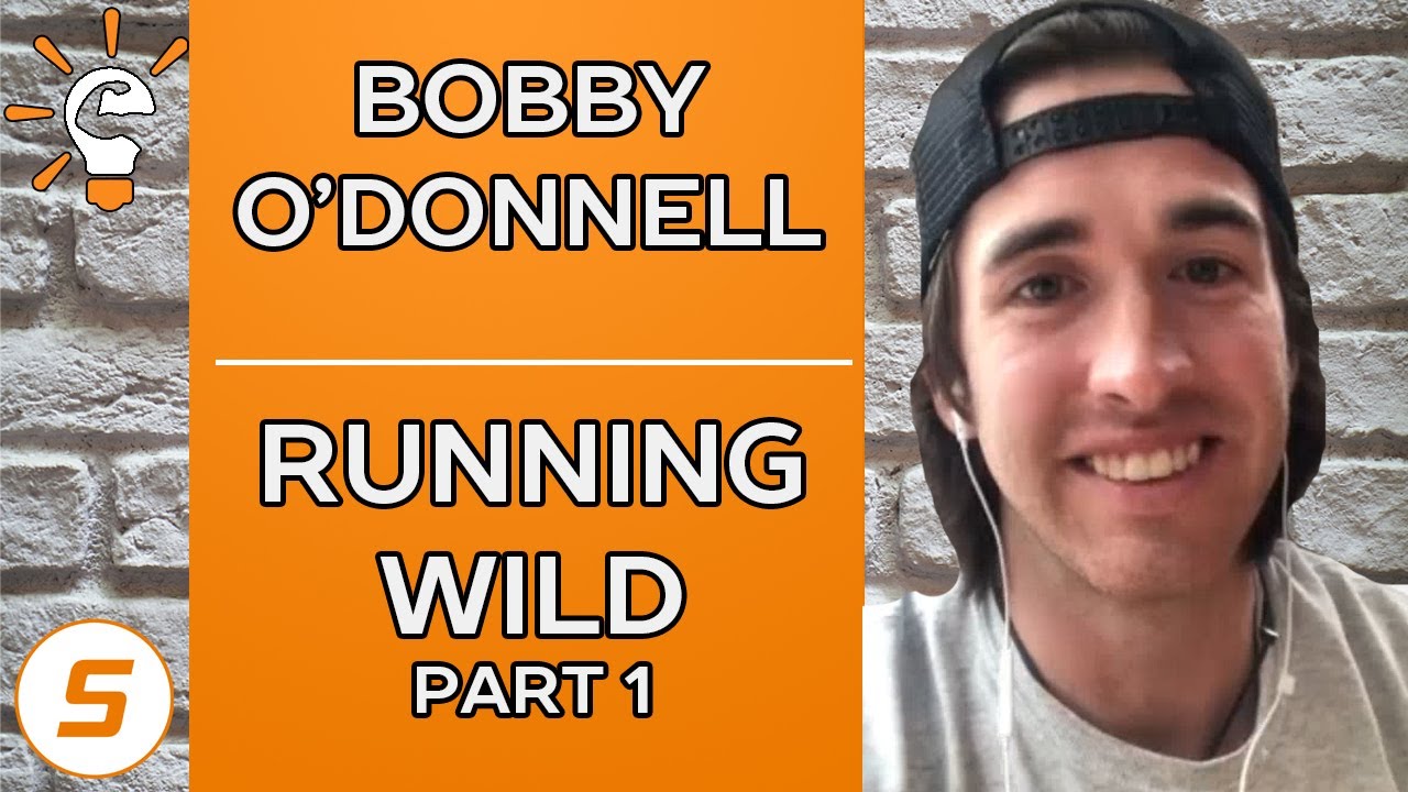 bobby-odonnell-running-wild-part-1