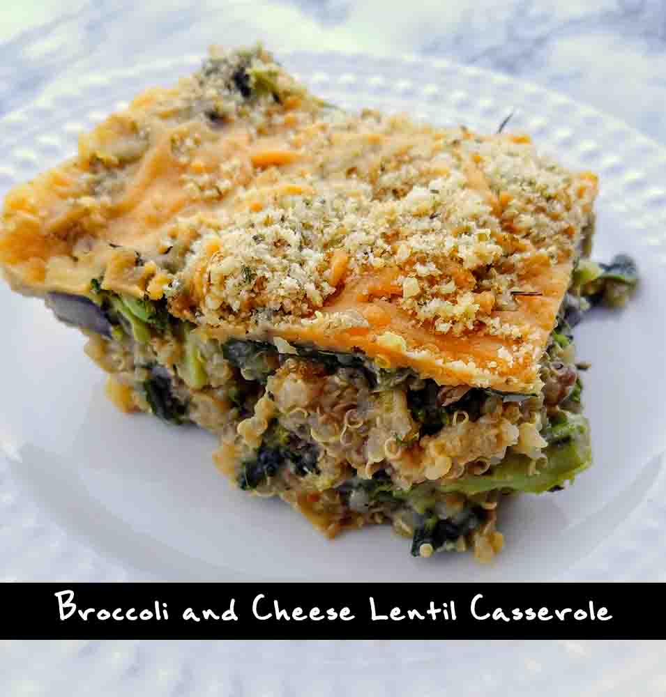 Broccoli and Cheese Lentil Casserole
