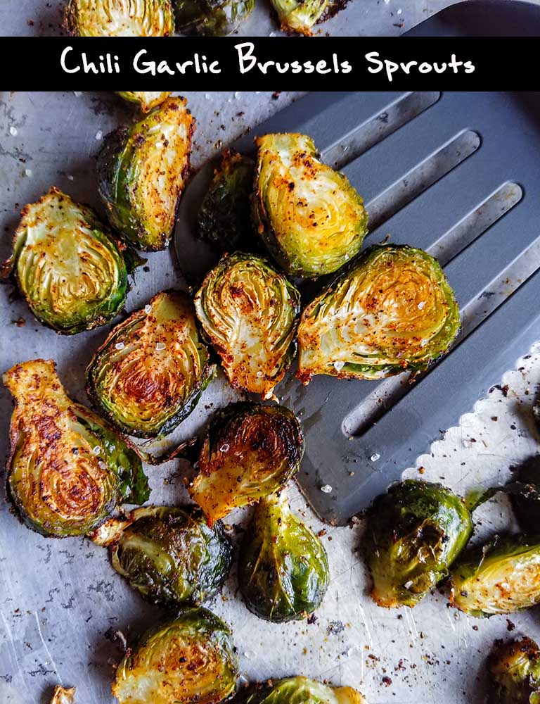 Chili Garlic Brussels Sprouts