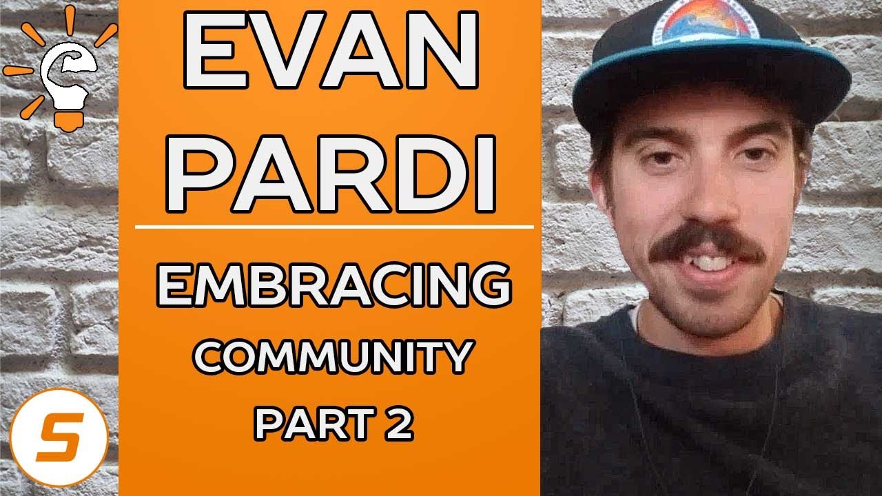 Smart Athlete Podcast Ep. 40 - Evan Pardi - EMBRACING COMMUNITY  - Part 2 of 3