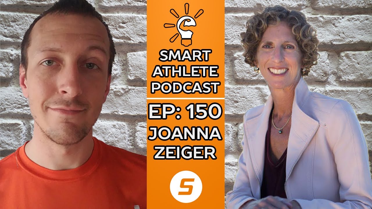 Smart Athlete Podcast Ep. 150 - Joanna Zeiger