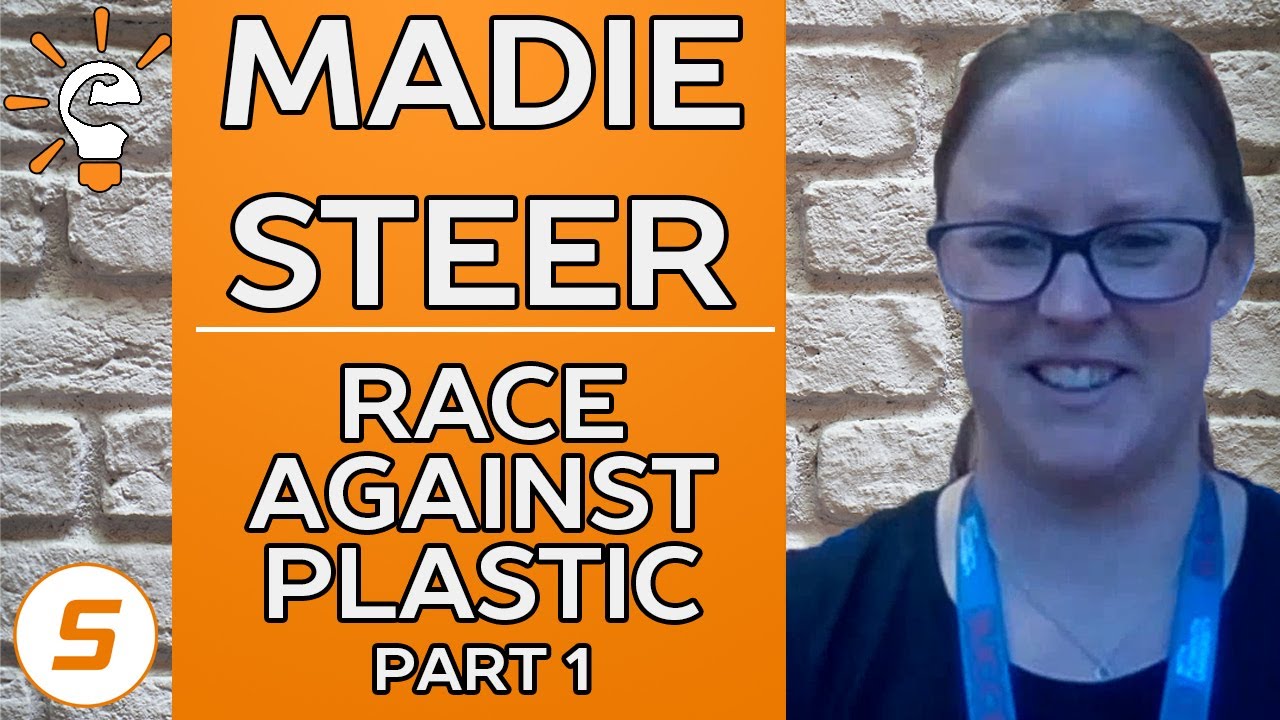 Smart Athlete Podcast Ep. 43 - Madie Steer - RACE AGAINST PLASTIC - Part 1 of 3