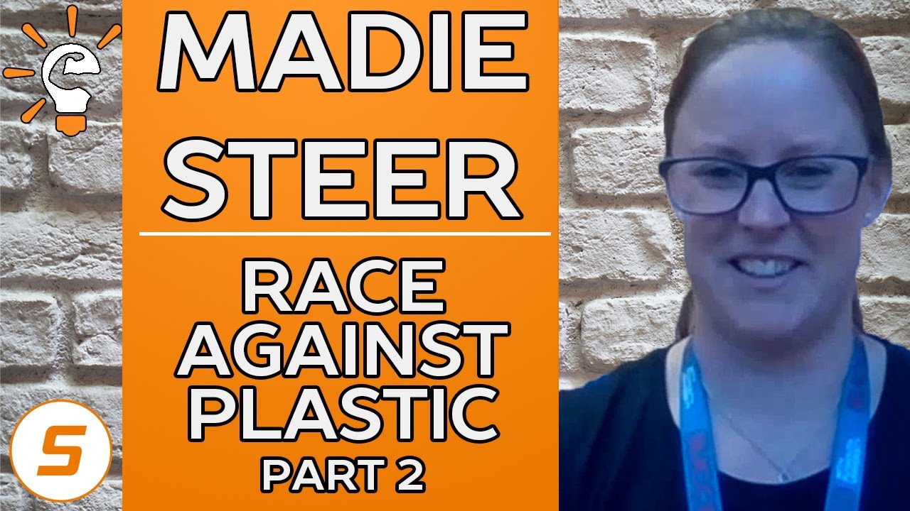 Smart Athlete Podcast Ep. 43 - Madie Steer - RACE AGAINST PLASTIC - Part 2 of 3